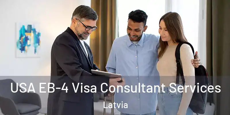USA EB-4 Visa Consultant Services Latvia